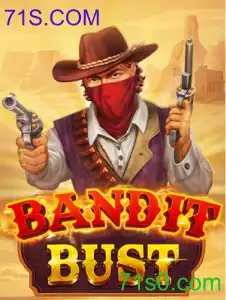 BanditBust